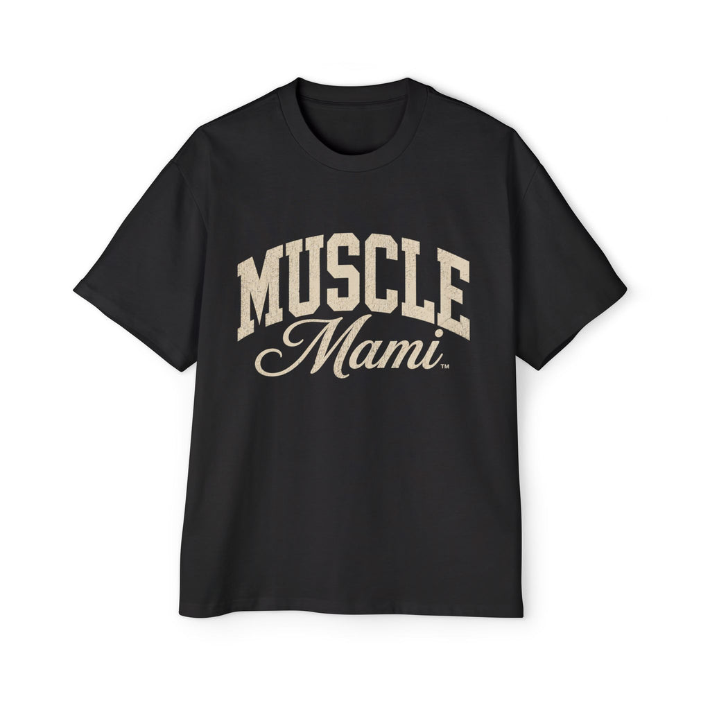 Muscle Mami™ Oversized  Tee